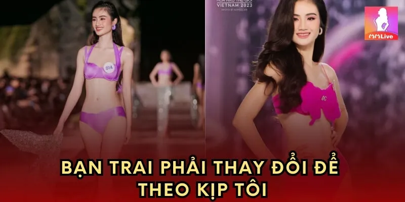 Bạn trai phải thay đổi để theo kịp tôi