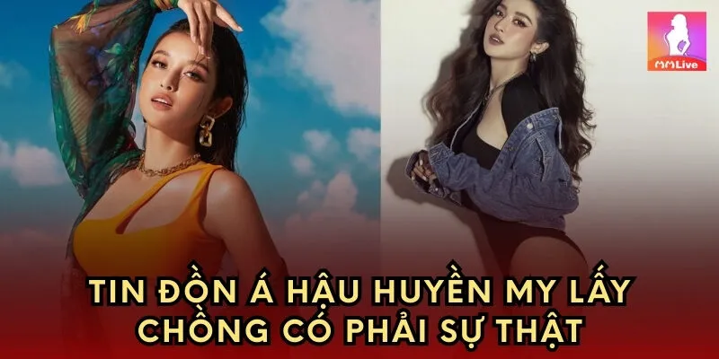 Tin đồn Huyền My lấy chồng có phải sự thật